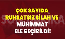 Çok Sayıda Ruhsatsız Silah Ve Mühimmat Ele Geçirildi
