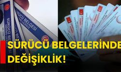 Sürücü belgelerinde değişiklik!