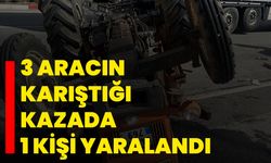 3 aracın karıştığı kazada 1 kişi yaralandı