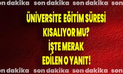Üniversite Eğitim Süresi Kısalıyor Mu? İşte Merak Edilen O Yanıt!
