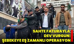 Sahte Faturayla Dev Vurgun: Şebekeye Eş Zamanlı Operasyon
