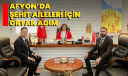 Afyon’da Şehit Aileleri İçin Ortak Adım