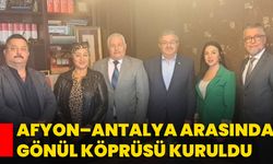 Afyon–Antalya Arasında Gönül Köprüsü Kuruldu