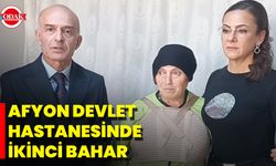Afyon Devlet Hastanesinde İkinci Bahar