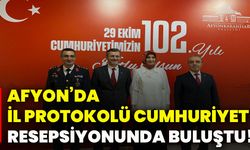 Afyonkarahisar’da il protokolü cumhuriyet resepsiyonunda buluştu!