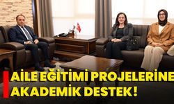 Aile Eğitimi Projelerine Akademik Destek!
