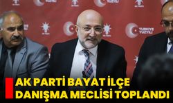 AK Parti Bayat İlçe Danışma Meclisi Toplandı