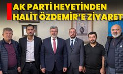 AK Parti Heyetinden Halit Özdemir’e Ziyaret