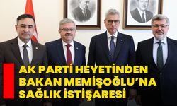 AK Parti Heyetinden Bakan Memişoğlu’na Sağlık İstişaresi