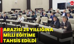 Arazisi 25 Yıllığına Milli Eğitime Tahsis Edildi