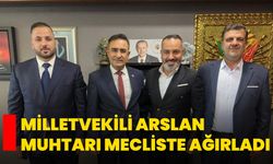 Milletvekili Arslan, Muhtarı Mecliste Ağırladı