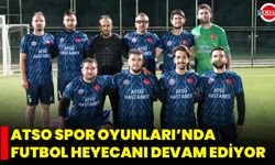 ATSO Spor Oyunları’nda Futbol Heyecanı Devam Ediyor