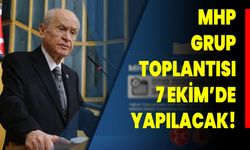 MHP Grup Toplantısı 7 Ekim’de Yapılacak!