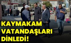 Kaymakam vatandaşları dinledi!