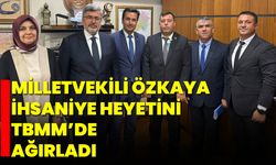 Milletvekili Özkaya, İhsaniye Heyetini TBMM’de Ağırladı