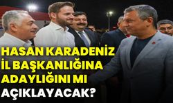 Hasan Karadeniz, İl Başkanlığına Adaylığını Mı Açıklayacak?
