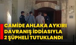 Camide ahlaka aykırı davranış iddiasıyla 2 şüpheli tutuklandı
