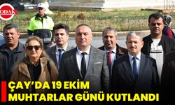Çay’da 19 Ekim Muhtarlar Günü Coşkuyla Kutlandı