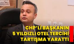 CHP’li Başkanın 5 Yıldızlı Otel Tercihi Tartışma Yarattı