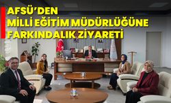 AFSÜ’den Milli Eğitim Müdürlüğüne Farkındalık Ziyareti