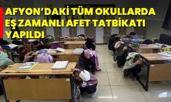 Afyon’daki Tüm Okullarda Eş Zamanlı Afet Tatbikatı Yapıldı