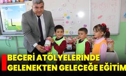 Beceri Atölyelerinde Gelenekten Geleceğe Eğitim