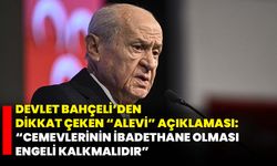 Devlet Bahçeli’den Dikkat Çeken “Alevi” Açıklaması: “Cemevlerinin İbadethane Olması Engeli Kalkmalıdır”