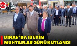 Dinar’da 19 Ekim Muhtarlar Günü Kutlandı