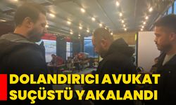 Dolandırıcı Avukat Suçüstü Yakalandı