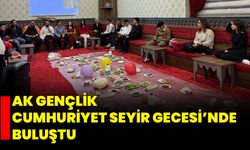 AK Gençlik Cumhuriyet Seyir Gecesi’nde Buluştu