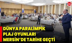 Dünya Paralimpik Plaj Oyunları Mersin’de Tarihe Geçti
