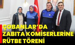 Çobanlar’da Zabıta Komiserlerine Rütbe Töreni