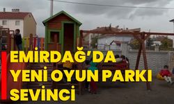 Emirdağ’da Yeni Oyun Parkı Sevinci
