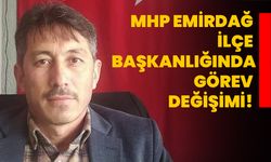 MHP Emirdağ İlçe Başkanlığında Görev Değişimi!