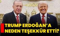 Trump Erdoğan’a Neden Teşekkür Etti?
