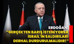 Erdoğan: “Gerçekten Barış İsteniyorsa İsrail'in Saldırıları Derhal Durdurulmalıdır!”
