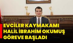 Evciler Kaymakamı Halil İbrahim Okumuş göreve başladı