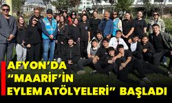 Afyon’da “Maarif’in Eylem Atölyeleri” Başladı