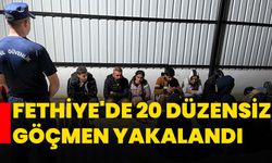 Fethiye'de 20 düzensiz göçmen yakalandı