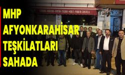 MHP Afyonkarahisar Teşkilatları sahada