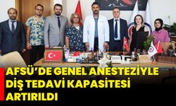 AFSÜ’de Genel Anesteziyle Diş Tedavi Kapasitesi Artırıldı