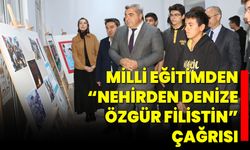 Milli Eğitimden “Nehirden Denize Özgür Filistin” Çağrısı