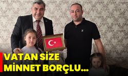 Vatan Size Minnet Borçlu…