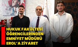 Hukuk Fakültesi Öğrencilerinden Emniyet Müdürü Erol’a Ziyaret