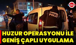 Huzur Operasyonu ile Geniş Çaplı Uygulama