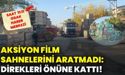 Aksiyon film sahnelerini aratmadı: Direkleri önüne kattı
