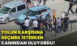 Yolun karşısına geçmek isterken, canından oluyordu!