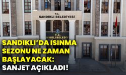 Sandıklı’da ısınma sezonu ne zaman başlayacak: SANJET açıkladı!