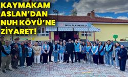 Kaymakam Aslan’dan, Nuh Köyü’ne ziyaret!