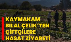 Kaymakam Bilal Çelik’ten Çiftçilere Hasat Ziyareti